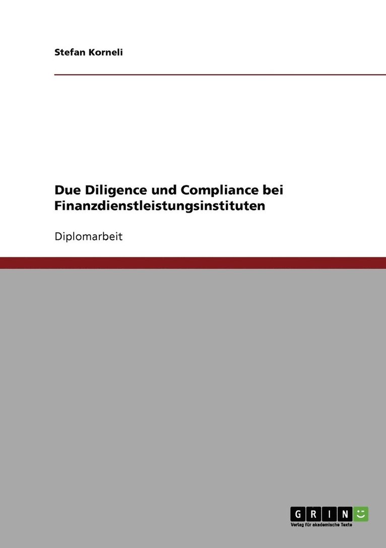 Stefan Korneli - Due Diligence und Compliance bei Finanzdienstleistungsinstituten, Häftad