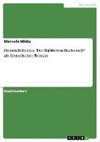 bokomslag Heinrich Heines 'Der Rabbi Von Bacherach' ALS Historischer Roman