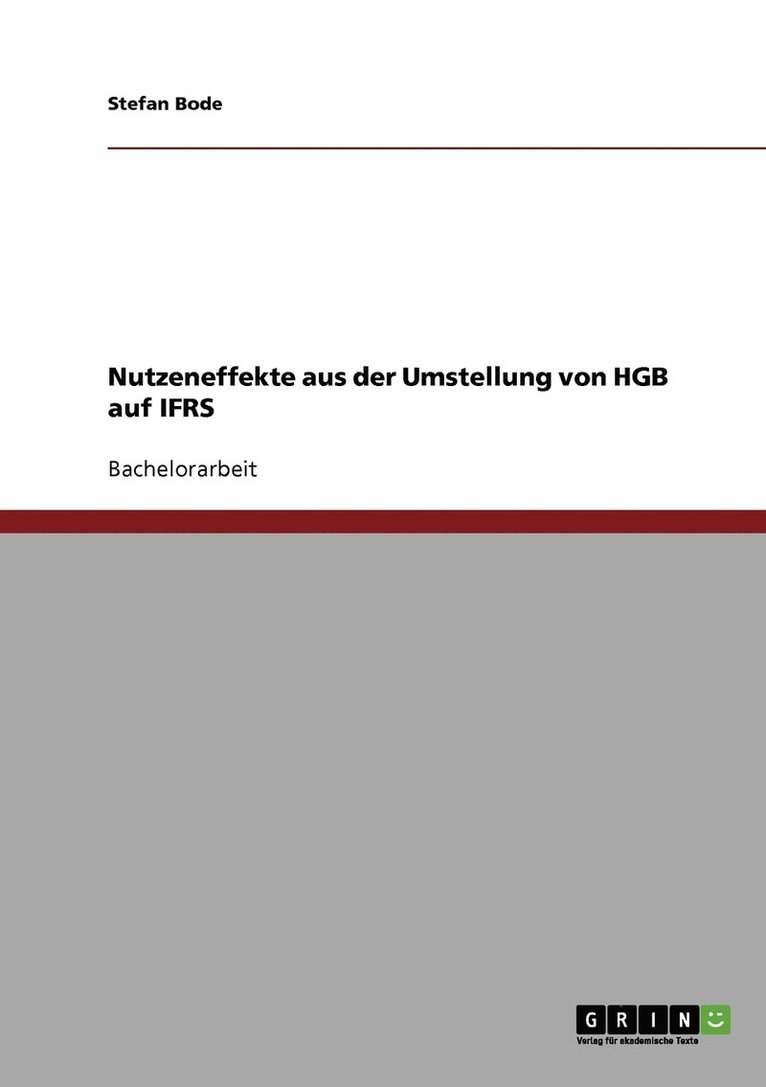Nutzeneffekte aus der Umstellung von HGB auf IFRS 1