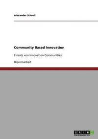 bokomslag Community Based Innovation