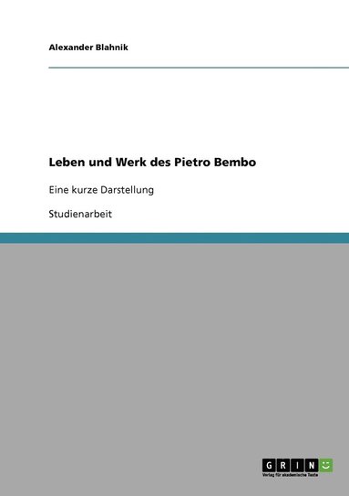 bokomslag Leben und Werk des Pietro Bembo