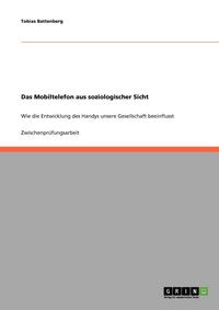 bokomslag Das Mobiltelefon aus soziologischer Sicht