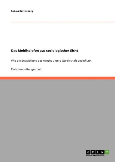 bokomslag Mobiltelefon aus soziologischer Sicht