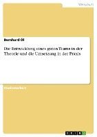bokomslag Die Entwicklung Eines Guten Teams in Der Theorie Und Die Umsetzung in Der Praxis