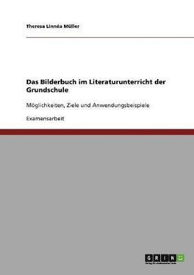 bokomslag Das Bilderbuch im Literaturunterricht der Grundschule