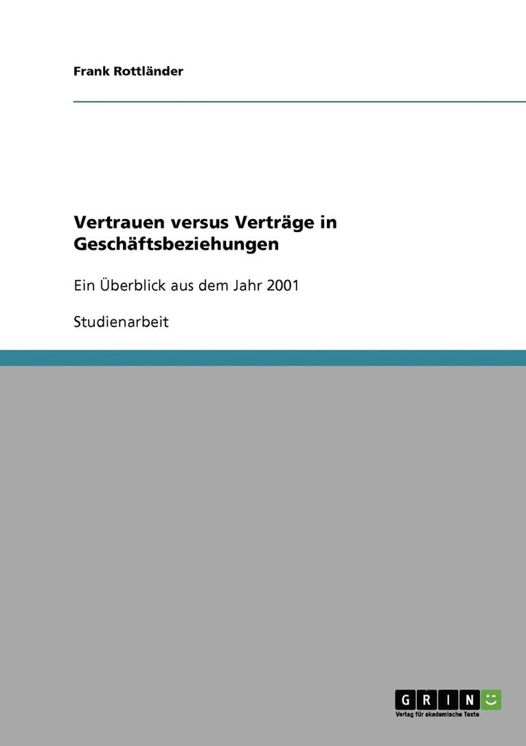 Vertrauen versus Verträge in Geschäftsbeziehungen