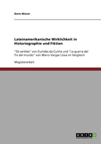 bokomslag Lateinamerikanische Wirklichkeit in Historiographie und Fiktion