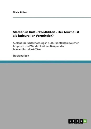 bokomslag Medien in Kulturkonflikten - Der Journalist als kultureller Vermittler?