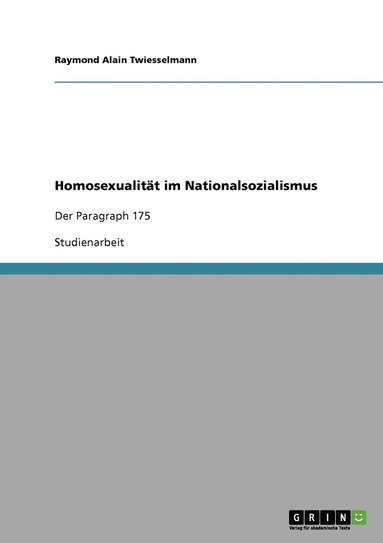 bokomslag Homosexualitt im Nationalsozialismus