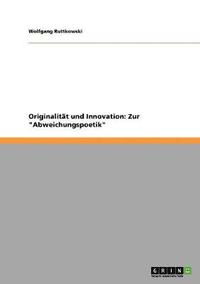 bokomslag Originalitt und Innovation