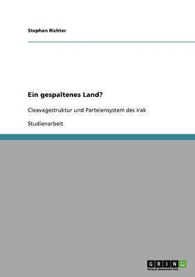 Ein Gespaltenes Land? 1