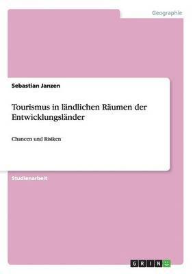 bokomslag Tourismus in ländlichen Räumen der Entwicklungsländer