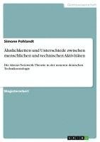 bokomslag Ahnlichkeiten Und Unterschiede Zwischen Menschlichen Und Technischen Aktivitaten