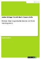 Janine Ortlepp, Kerstin Bach, Susana Holla - Bolivar - Eine linguistische Analyse der Rede von Angostura, Häftad