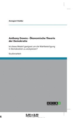 bokomslag Anthony Downs - Ökonomische Theorie der Demokratie