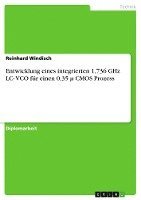 Entwicklung Eines Integrierten 1,736 Ghz LC- Vco Fur Einen 0,35 U CMOS Prozess 1