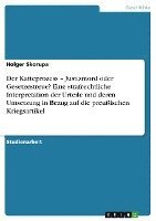 bokomslag Der Katteprozess - Justizmord Oder Gesetzestreue? Eine Strafrechtliche Interpretation Der Urteile Und Deren Umsetzung in Bezug Auf Die Preuischen Kriegsartikel