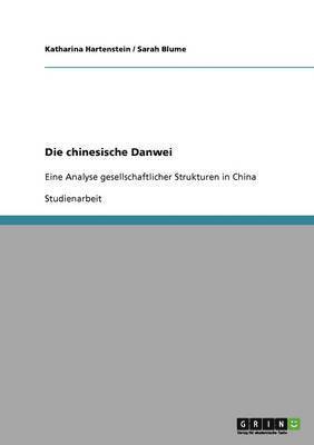 Die chinesische Danwei 1