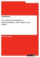 legal framework and its implementation in the Chinese water market