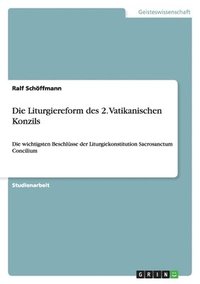 bokomslag Die Liturgiereform Des 2. Vatikanischen Konzils