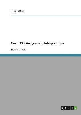 bokomslag Psalm 22 - Analyse Und Interpretation