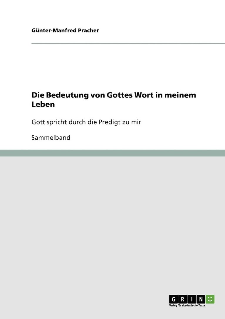 Bedeutung von Gottes Wort in meinem Leben