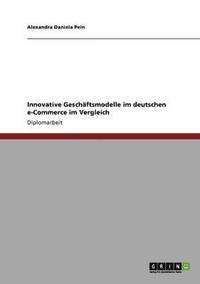 bokomslag Innovative Geschäftsmodelle im deutschen e-Commerce im Vergleich