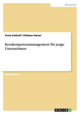 bokomslag Kernkompetenzmanagement Fur Junge Unternehmen