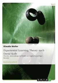 bokomslag Experiential Learning Theory Nach David Kolb