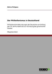 bokomslag Der Philhellenismus in Deutschland