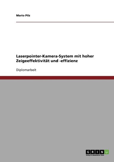 bokomslag Laserpointer-Kamera-System mit hoher Zeigeeffektivität und -effizienz
