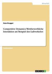 bokomslag Competitive Dynamics