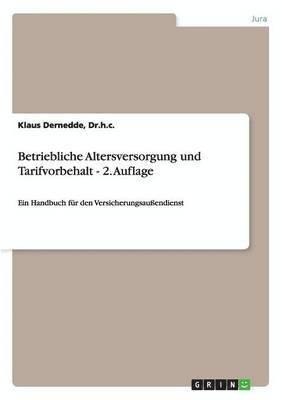 Betriebliche Altersversorgung und Tarifvorbehalt - 2. Auflage 1