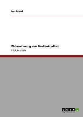 Wahrnehmung Von Studienkrediten 1