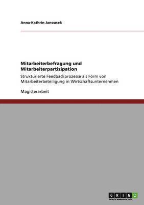 Mitarbeiterbefragung und Mitarbeiterpartizipation 1