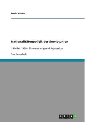 Nationalitätenpolitik der Sowjetunion