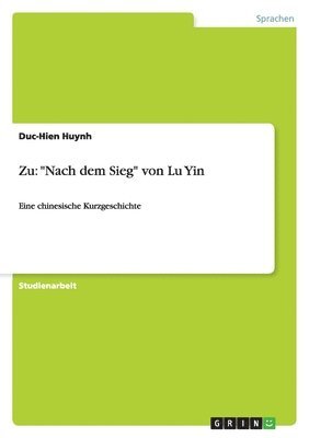 bokomslag Zu: 'Nach Dem Sieg' Von Lu Yin
