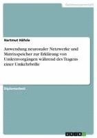 bokomslag Anwendung Neuronaler Netzwerke Und Matrixspeicher Zur Erklarung Von Umlernvorgangen Wahrend Des Tragens Einer Umkehrbrille