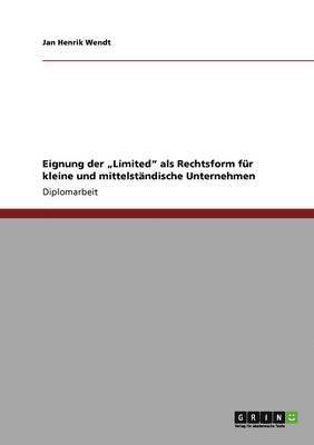 bokomslag Eignung der "Limited" als Rechtsform für kleine und mittelständische Unternehmen