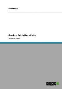 bokomslag Good vs. Evil in Harry Potter