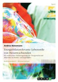 bokomslag Energiebilanzrelevante Lebensstile von Heranwachsenden