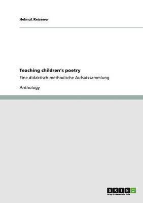 Teaching Children's Poetry 1