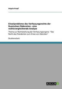 bokomslag Einzelprobleme des Verfassungsrechts der Russischen Fderation - eine rechtsvergleichende Analyse