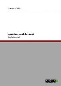 bokomslag Akzeptanz von E-Payment