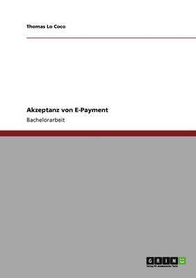 bokomslag Akzeptanz von E-Payment