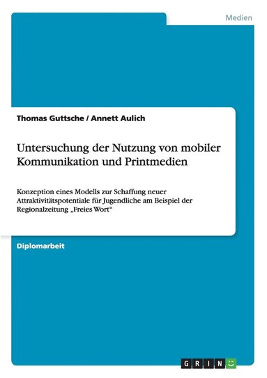 bokomslag Untersuchung Der Nutzung Von Mobiler Kommunikation Und Printmedien