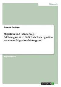 bokomslag Migration Und Schulerfolg