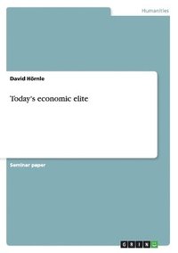 bokomslag Today's economic elite