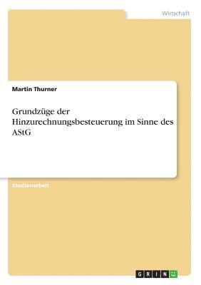 Grundzuge Der Hinzurechnungsbesteuerung Im Sinne Des Astg 1