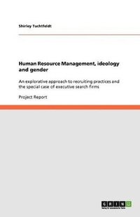 bokomslag Human Resource Management, ideology and gender